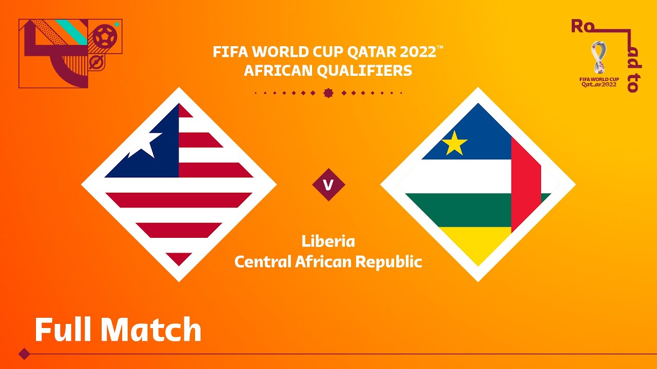Liberia v Central African Republic | FIFA World Cup Qatar 2022 Qualifier | Full Match