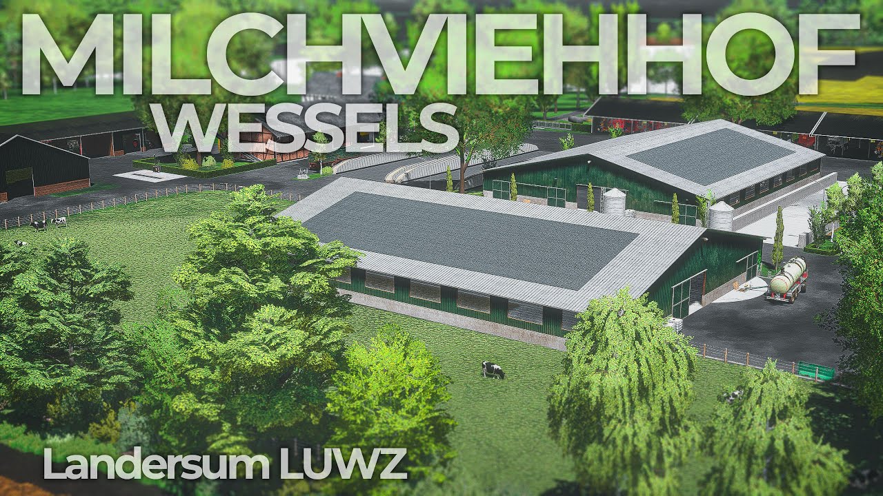 「 Landersum V1 」Das ist unser Milchviehhof Wessels | LS22
