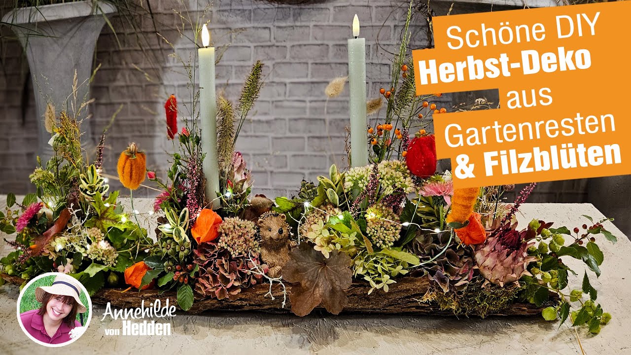 DIY Herbstdeko - Tischgesteck aus Rinde, Pflanzen aus dem Garten & selbst gemachten Filzblüten.