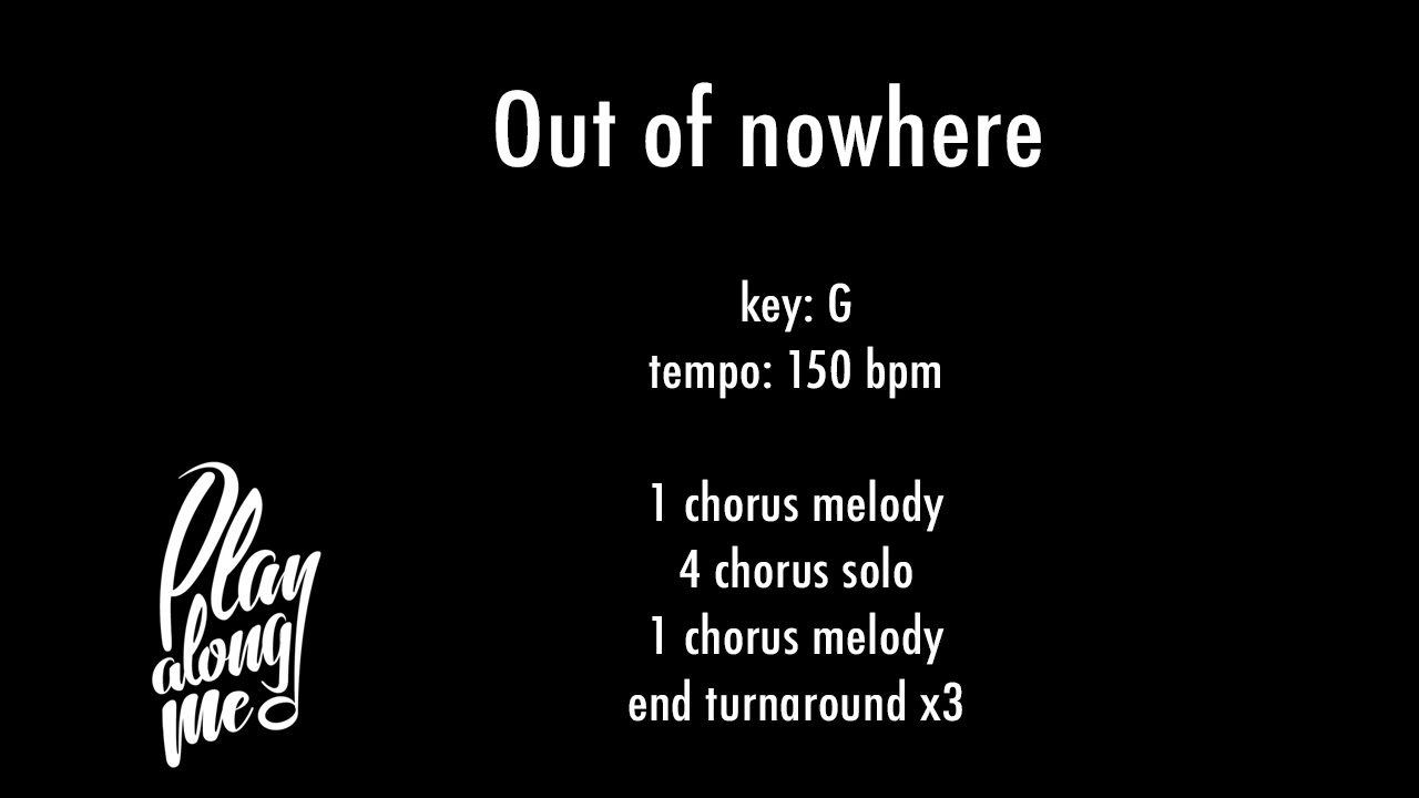 OUT OF NOWHERE (G) 150 bpm - backing track