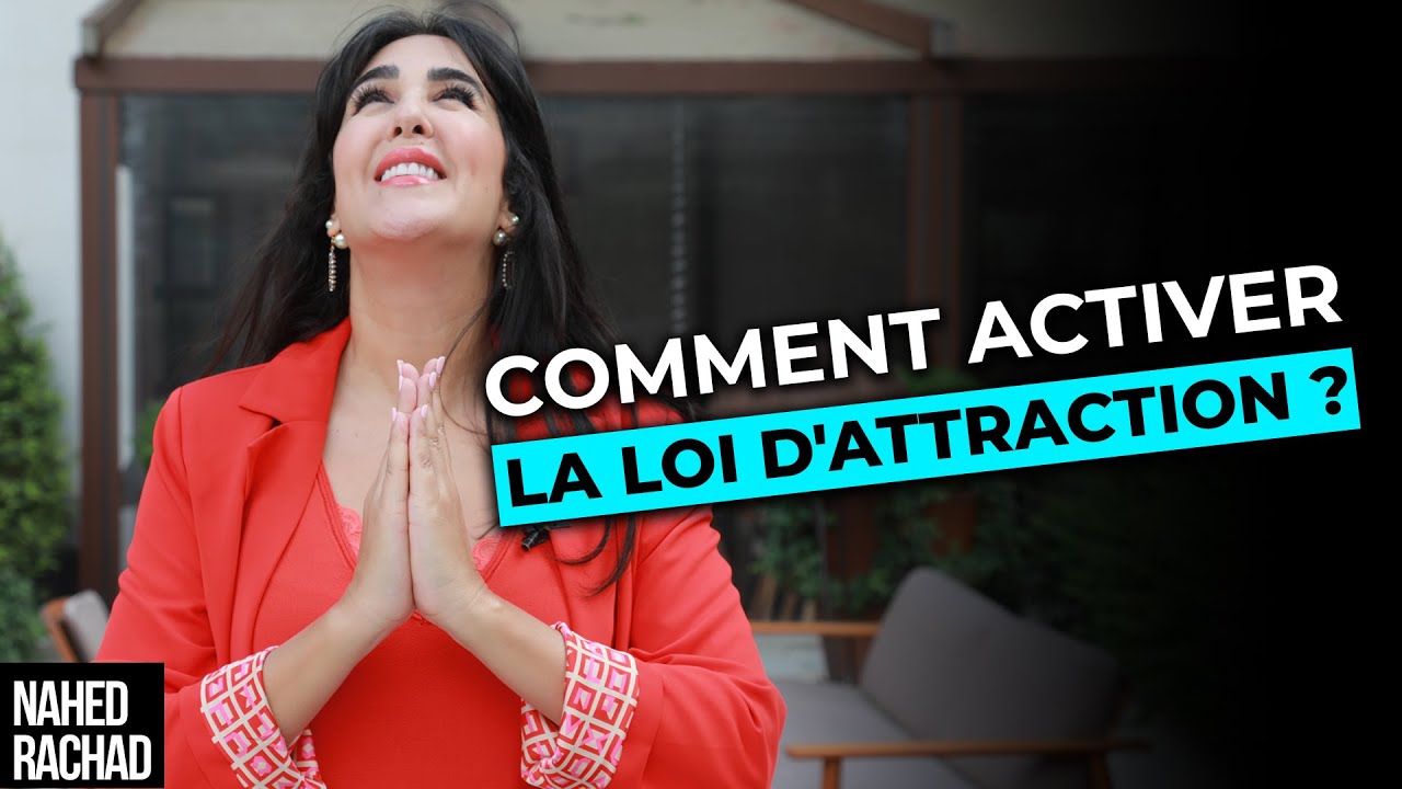 Comment activer la loi d'attraction ? 💡✨