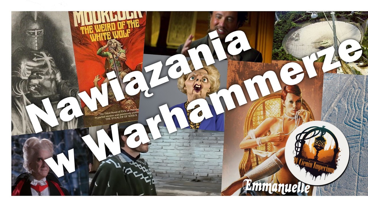 #200 Nawiazania, czyli skąd my to mamy w Warhammerze?