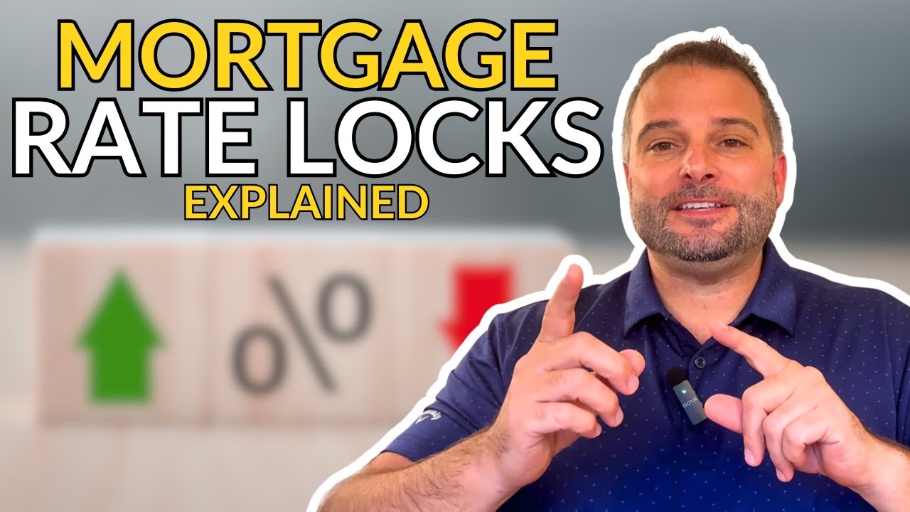 Don&rsquo;t Lose Money on Rate Locks! | Mortgage Rate Lock Explained | You NEED To Know THIS!