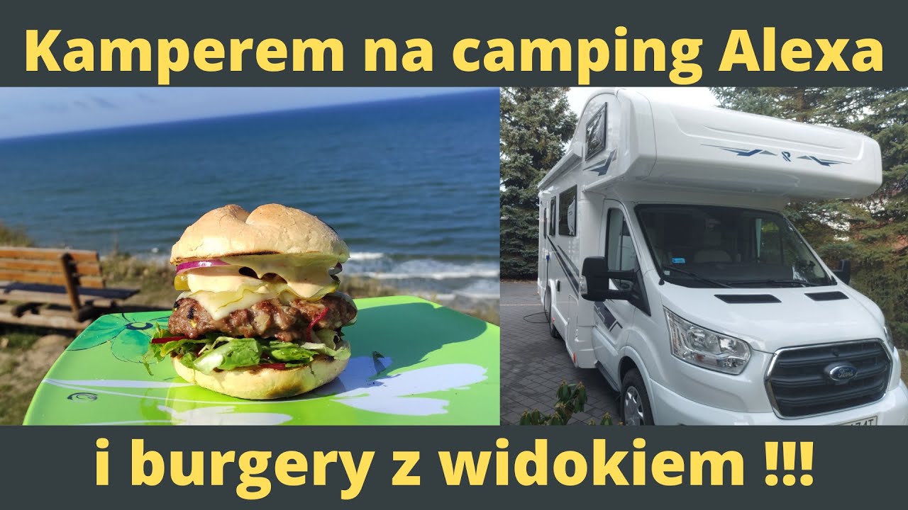 Kamperem nad morze. Zwiedzamy Wejherowo, grillujemy na campingu Alexa w Chłapowie!!!