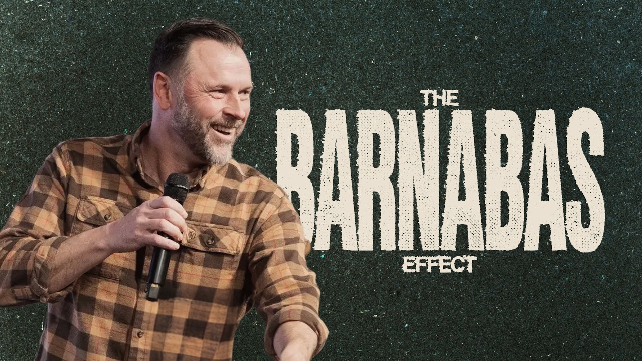 The Barnabas Effect | Pastor Paul Andrew