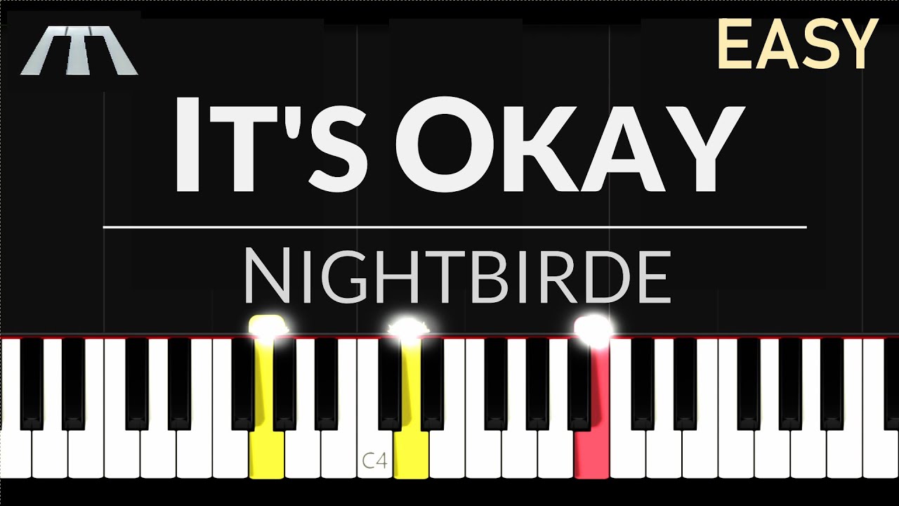 It's Okay (Nightbirde) - EASY Piano Tutorial