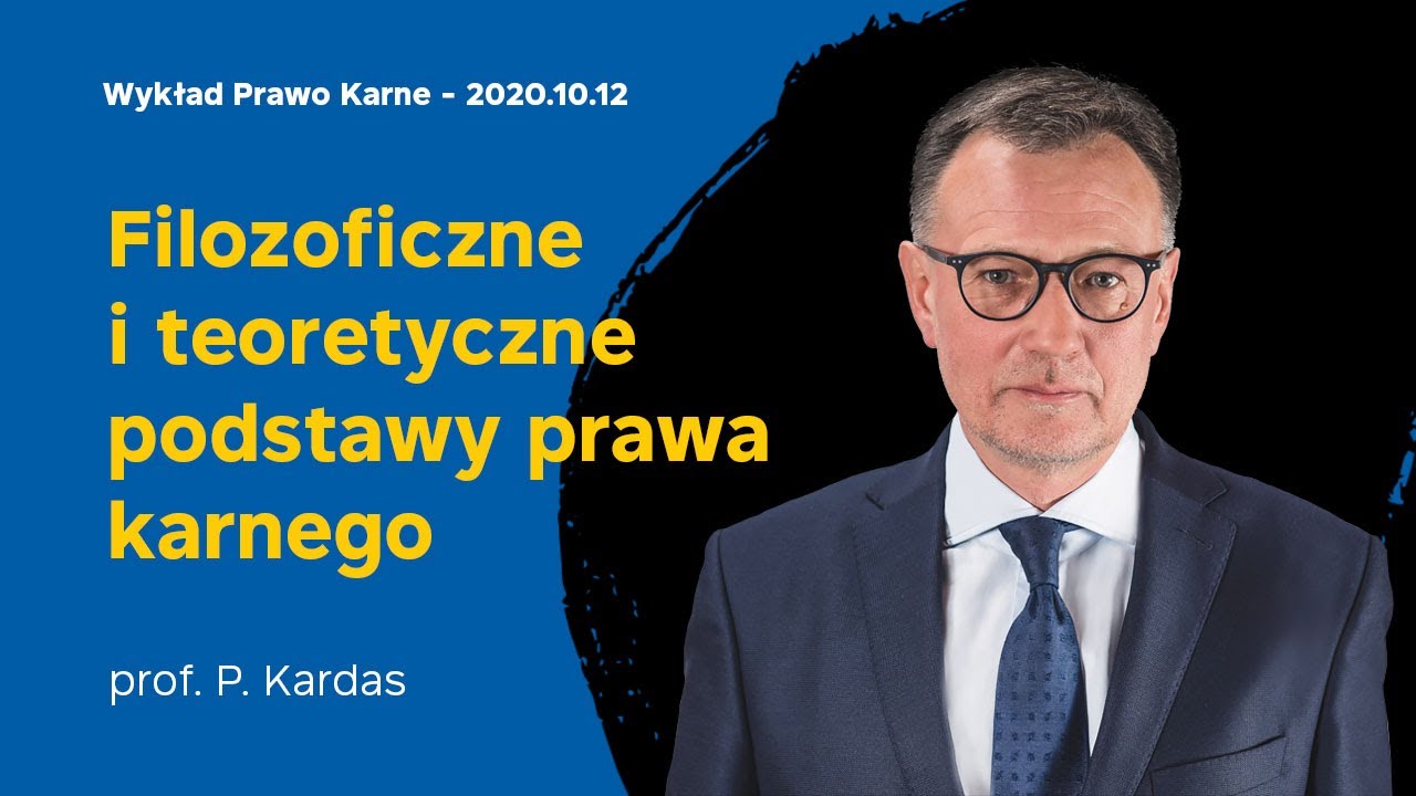 Wykład 2 z prawa karnego 12.10.2020 - prof. dr hab. Piotr Kardas