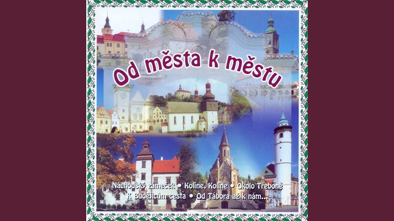 Od Tábora Až K Nám