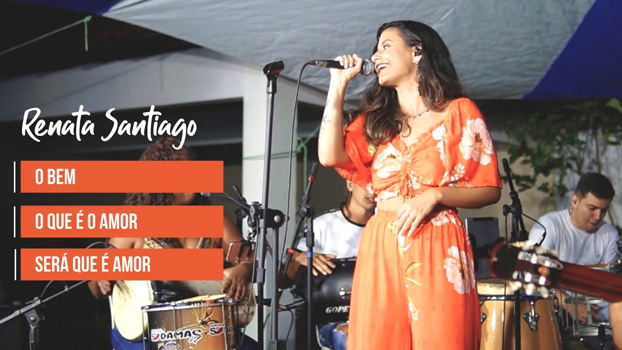 O bem / O que é o amor / Será que é amor | Samba Miudinho convida Renata Santiago