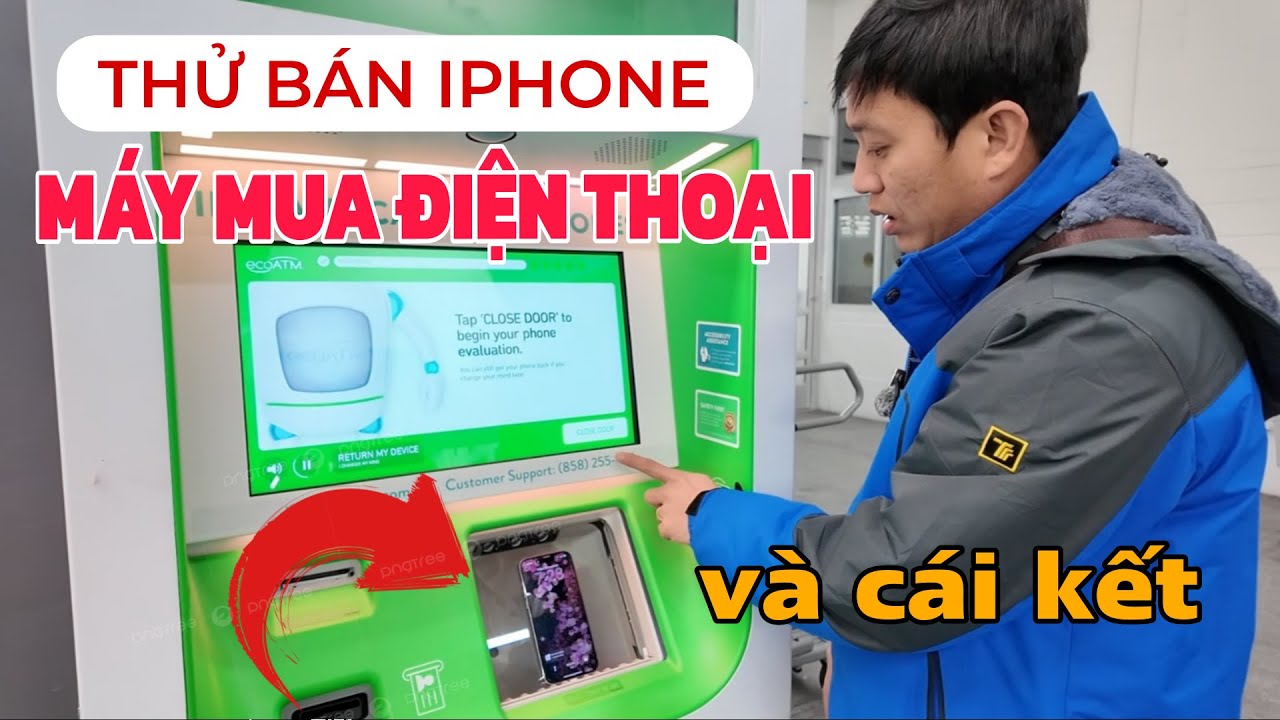 thử bán IPHONE cho máy thu MUA ĐIỆN THOẠI TỰ ĐỘNG ở Mỹ