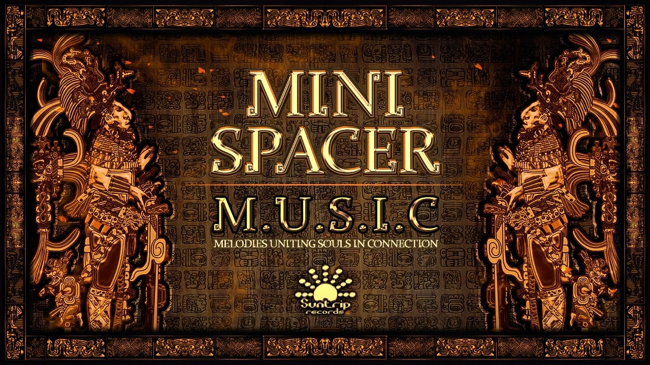 Mini Spacer - Guidance Of The Universe