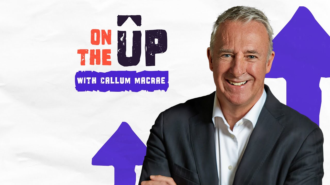 On the Up: Episode 12 - The Role of Great Leaders in Growing Businesses