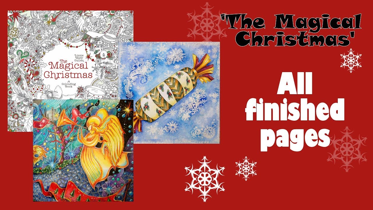 'Magical Christmas' Coloring book. Finished pages / Coloring with Alena