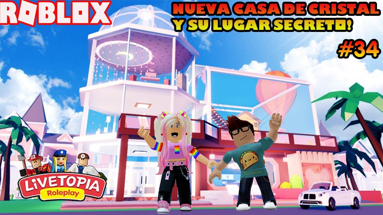 Conocemos La Nueva Casa De Cristal Y Su Lugar Secreto En Livetopia! Mi Nueva Casa Favorita! 😄😄