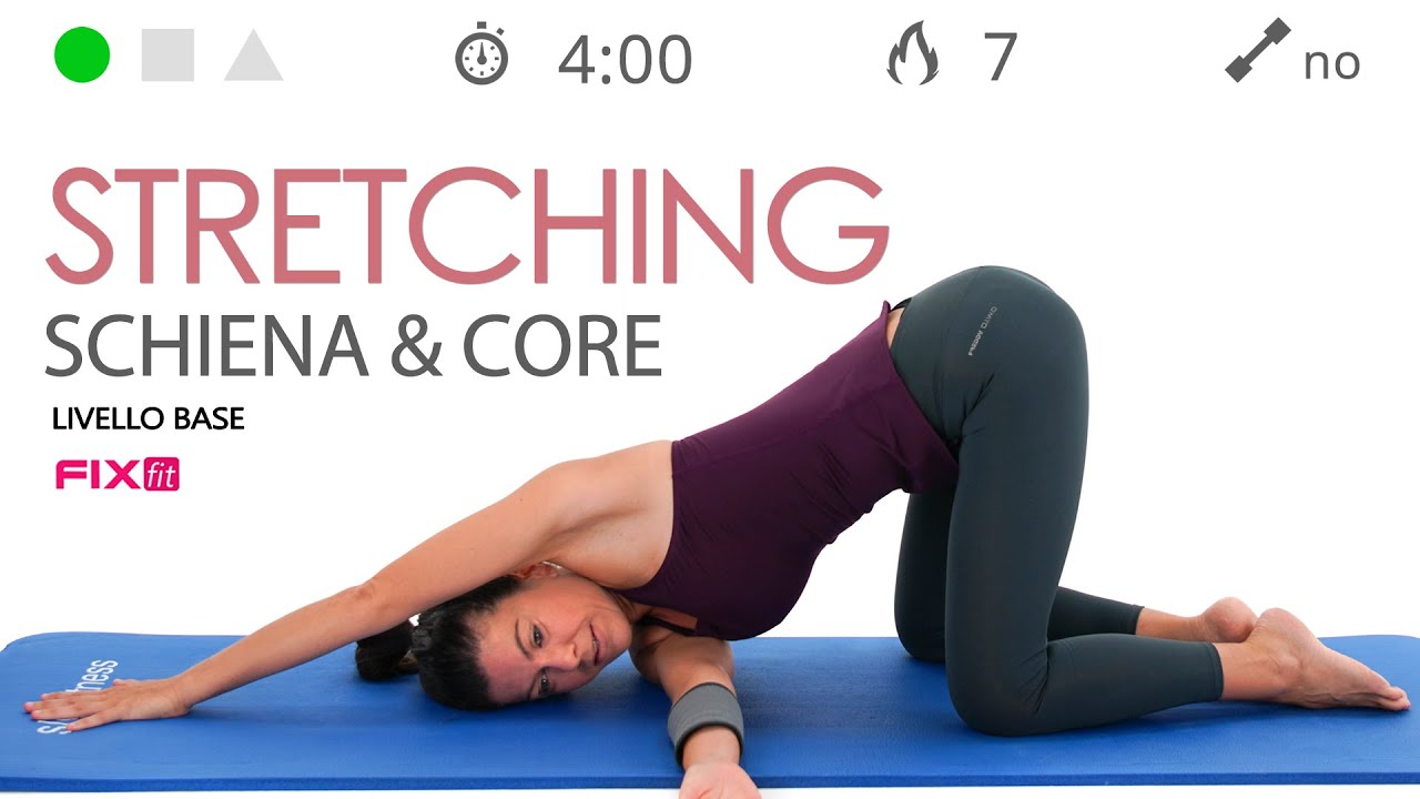Esercizi Per La Schiena: Stretching Schiena e Core