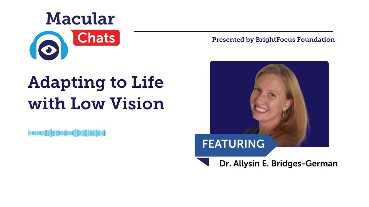 Adapting to Life with Low Vision