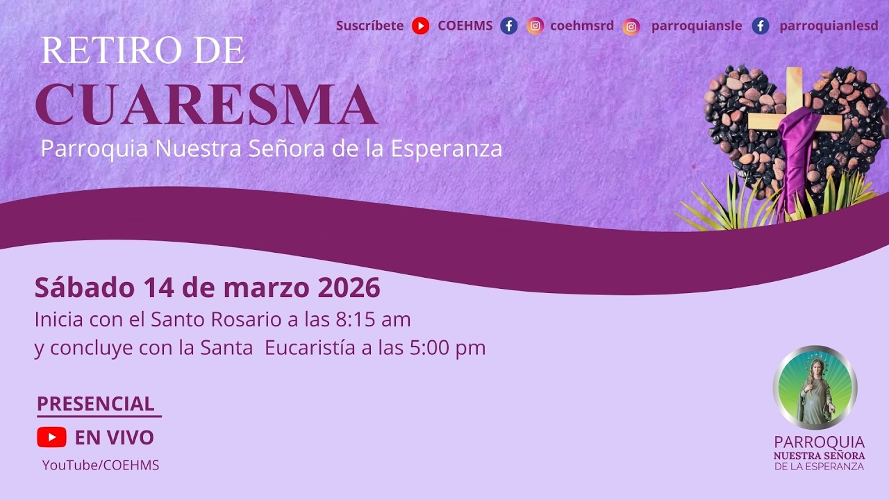 Retiro de Cuaresma - Tercer Tema  - 14/03/2026