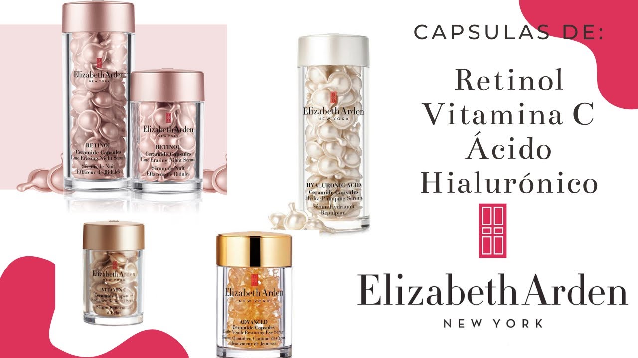 Cápsulas de Elizabeth Arden para el SkinCare: Retinol, Vitamina C y Ácido Hialurónico - Review