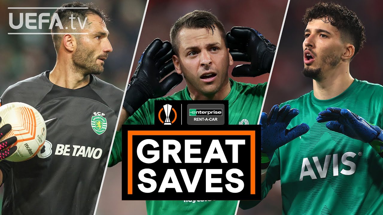 ADÁN, MORIS, BAYİNDİR | #UEL GREAT SAVES: ROUND OF 16 FIRST LEG