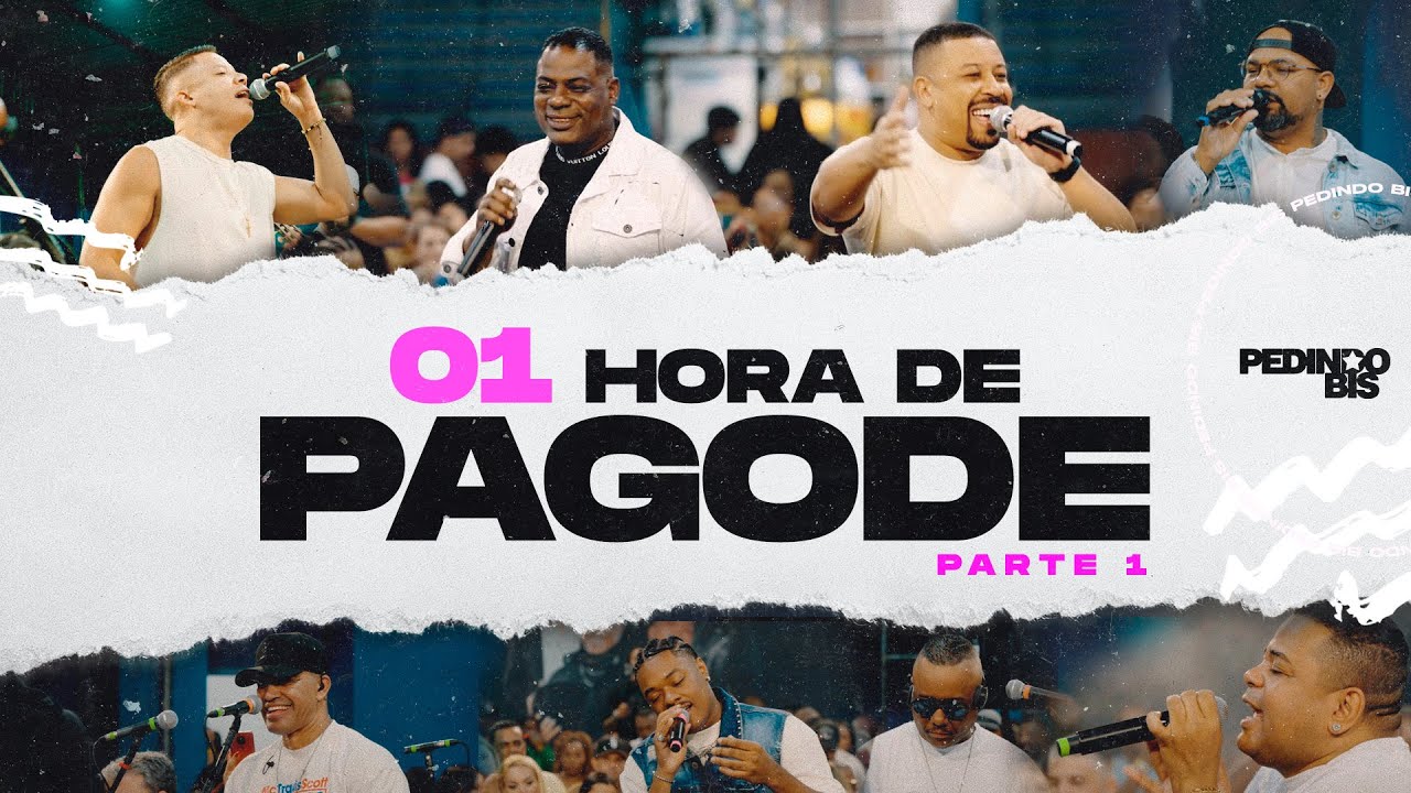 01 HORA DE PAGODE | PEDINDO BIS ( Parte 1 )