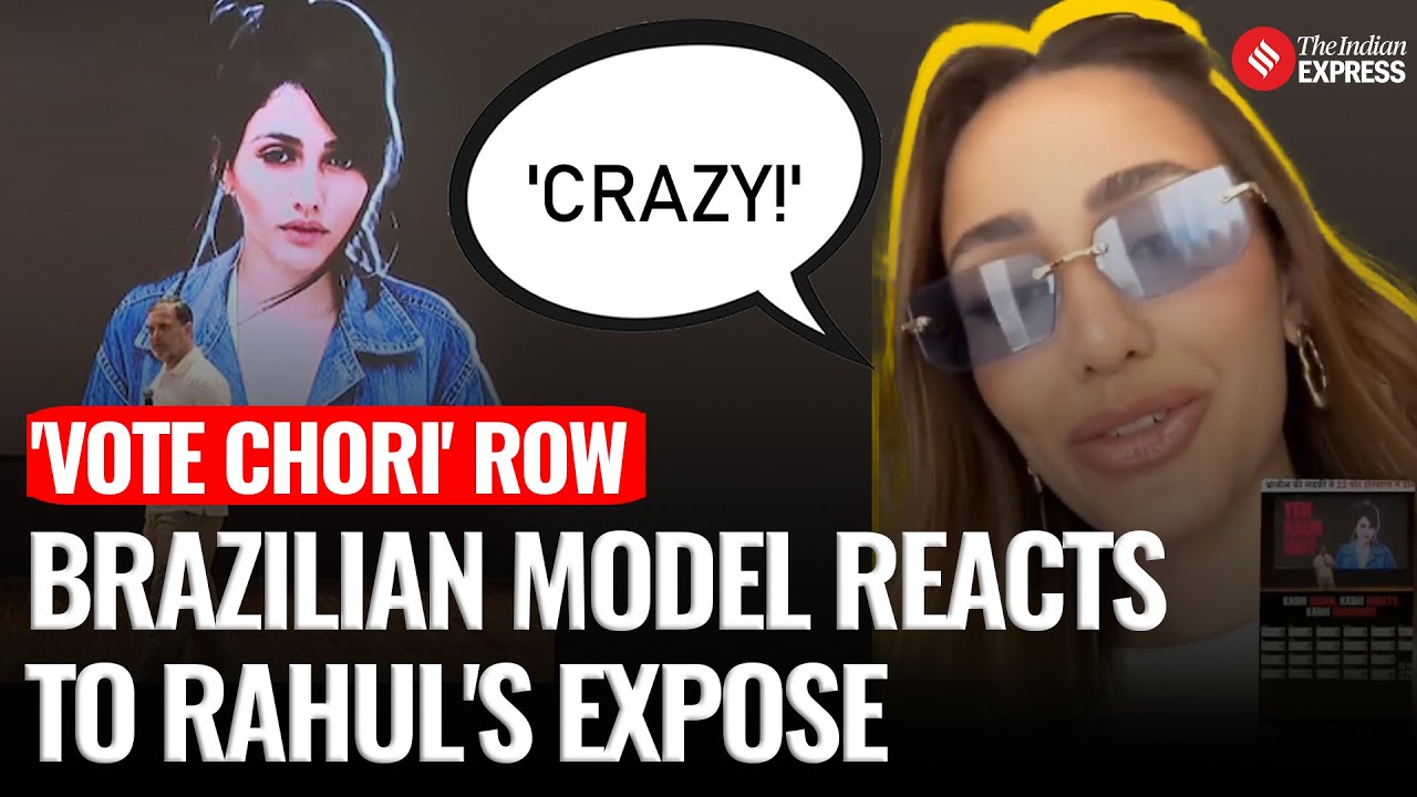 Brazilian Model Reacts To Rahul Gandhi&rsquo;s Expose | Her Photo Used In Haryana Voter Lists