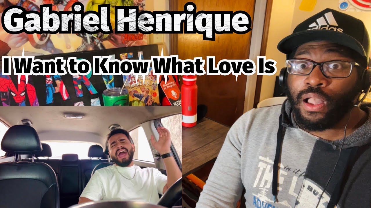 Gabriel Henrique - I Want to Know What Love Is (Singing in The Car) Cover Mariah Carey | REACTION!!!