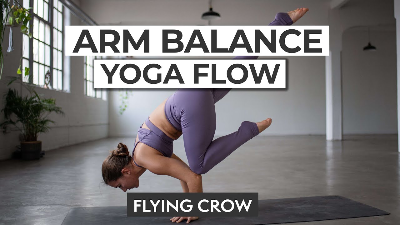 Arm Balance Yoga Flow for Eka Pada Bakasana 1 Flying Crow | Arm Balance Series with Charlie Follows
