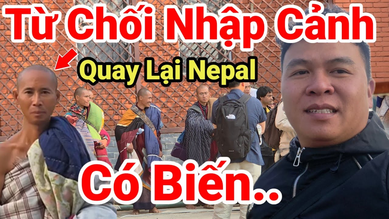 Tập 114: Cực Nóng..Đoàn Thợ Tu Online Bị Từ Chối Nhập Cảnh Ấn Độ Quay Lại Nepal Làm Điều Này..