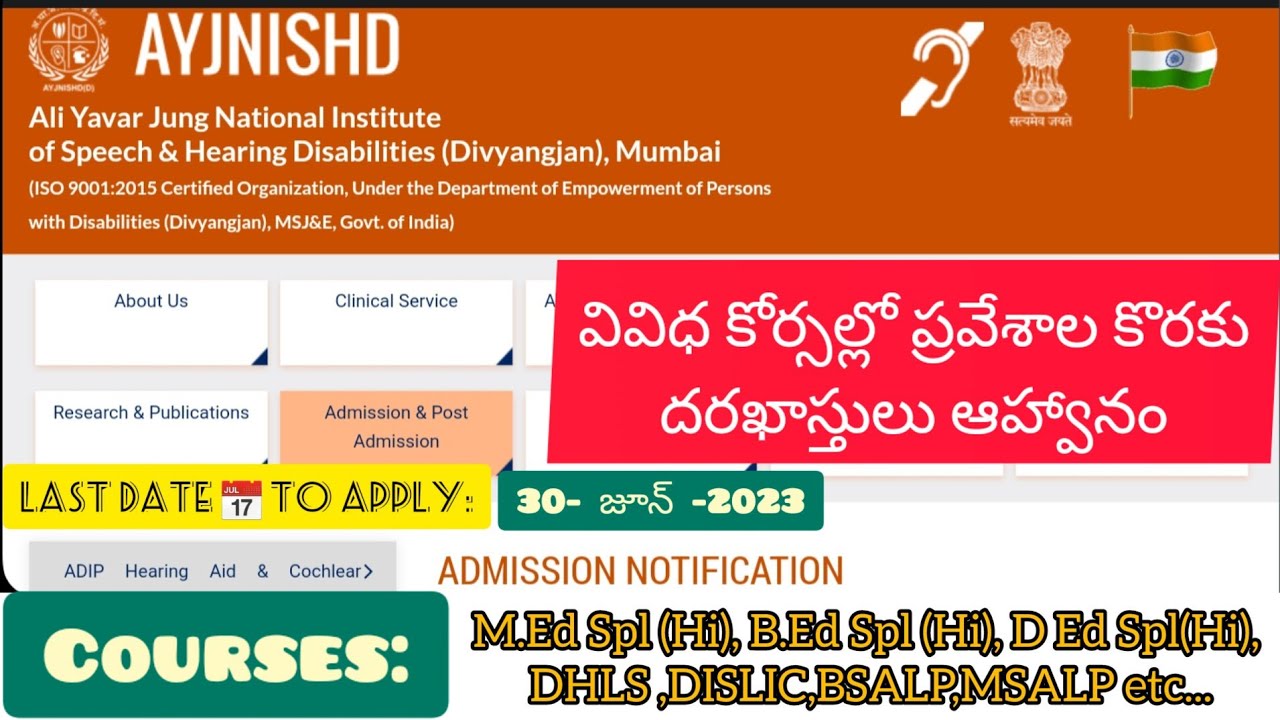 AYJNISHD invite Applications to various Courses | M.Ed Spl(Hi) | B.Ed Spl (Hi) |D.Ed Spl (Hi)|MSALP|