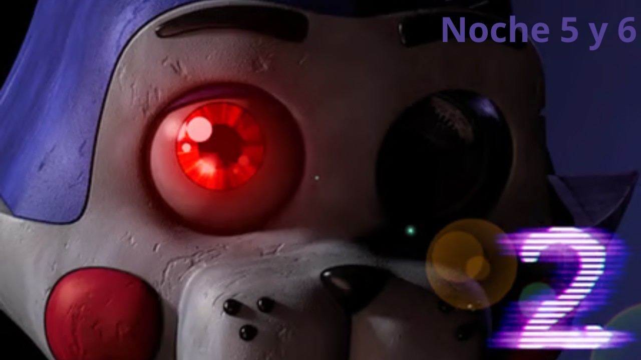 Five Nights At Candy's 2 noche 5 y 6