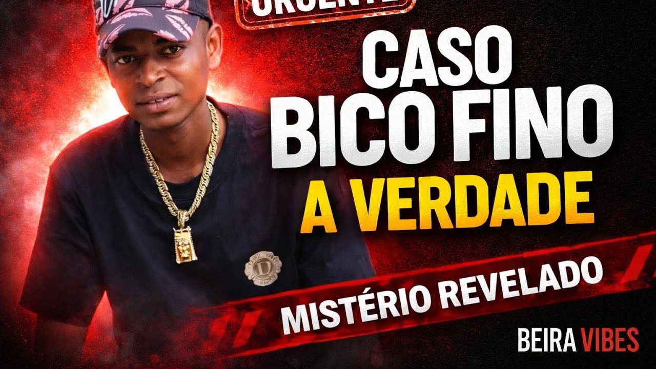 CASO BICO FINO: A VERDADE QUE NINGUÉM CONTOU!O MISTÉRIO POR TRÁS DA MORTE DE BICO FINO  😱🇲🇿🥹