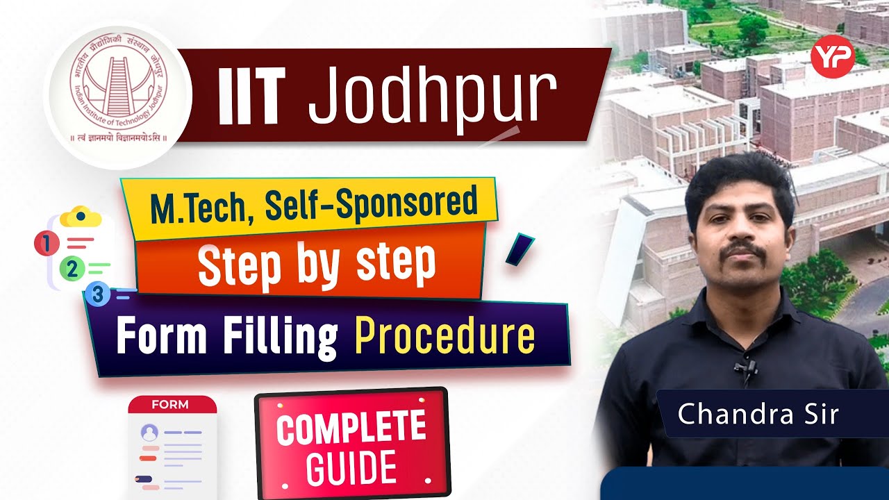 IIT Jodhpur M.Tech (Self-Sponsored) admission step-by-step application procedure | PGC 2025