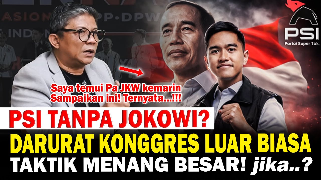 PSI Tanpa Jokowi? Darurat KLB Taktik Menang Besar?
