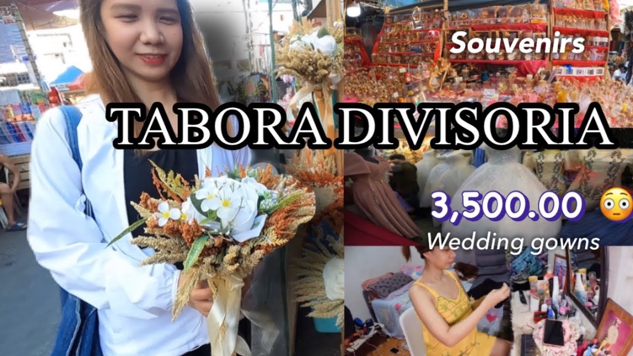MURANG WEDDING GOWNS AT MGA SOUVENIRS SA TABORA 😳 | DEALING WITH TRIALS 😩*RAMDOM DAYS