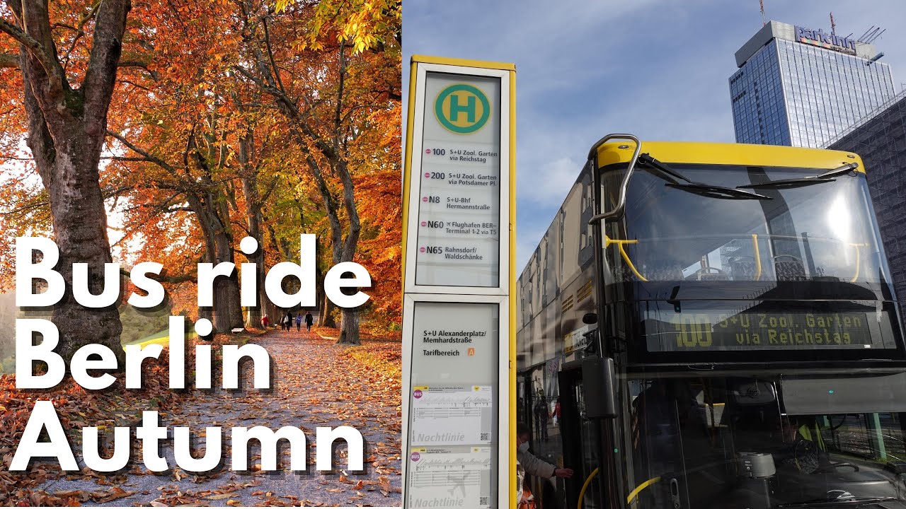 Tour in Berlin with 100 bus line in Autumn 2021