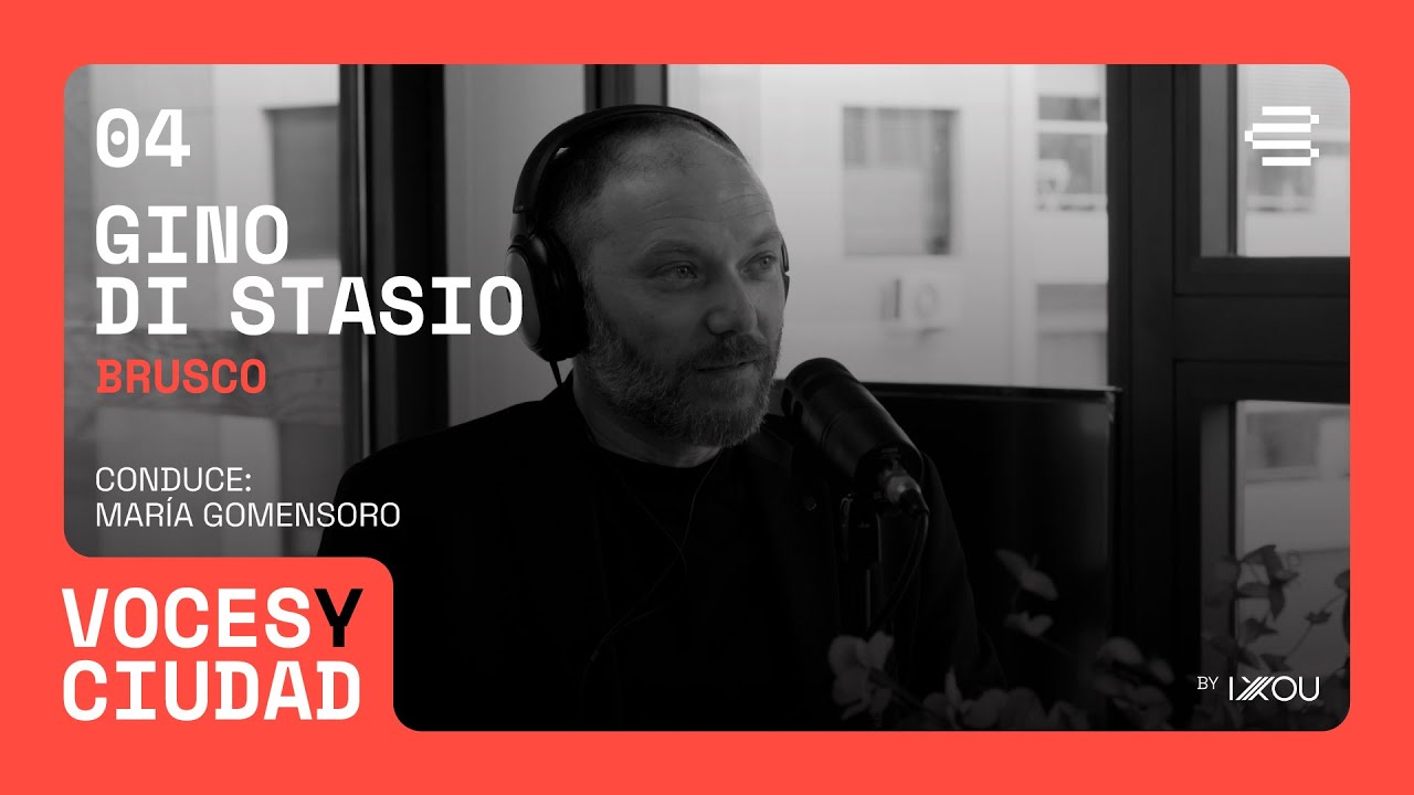 BRUSCO by IXOU | Capítulo 4: Gino Di Stasio – Estrategia y desarrollo