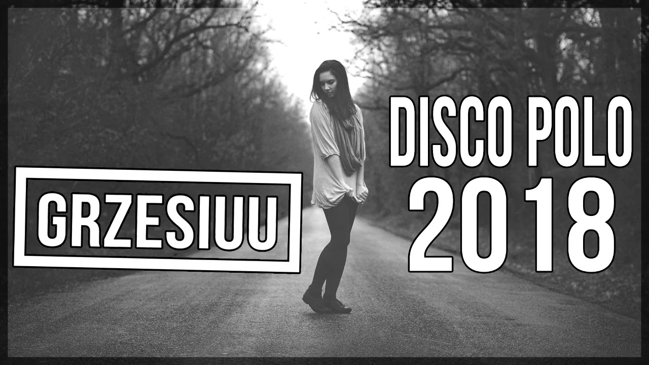 ❤️ Składanka Disco Polo 2018 ❤️ 🔥 MARZEC 2018 🔥