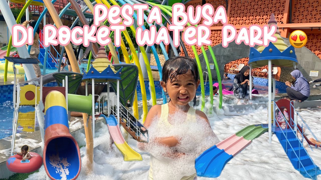 MANDI BUSA DI ROCKET WATER PARK 🤩 #playing #waterpark #bubble #kids #swimming  #trending #fyp 
