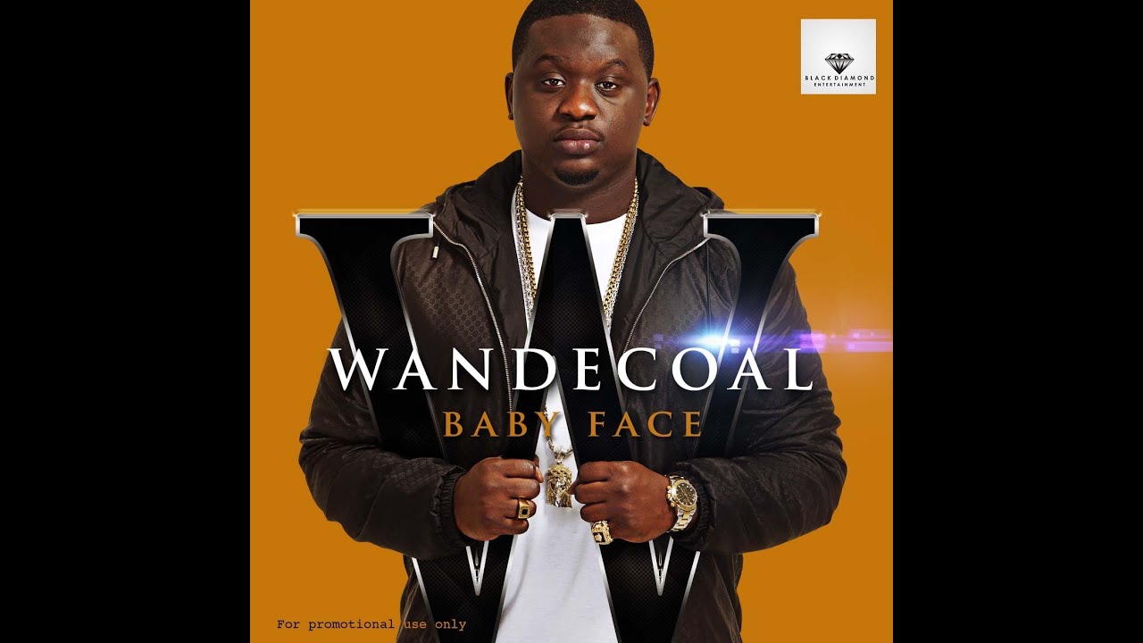 Wande Coal - Baby Face (Official Audio) + Lyrics