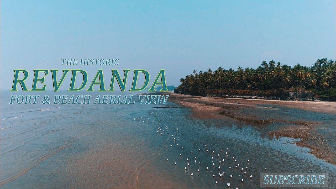 Historical Revdanda Fort & Revdanda Beach | First Ever Aerial View | DJI Phantom 4 | Alibaug.