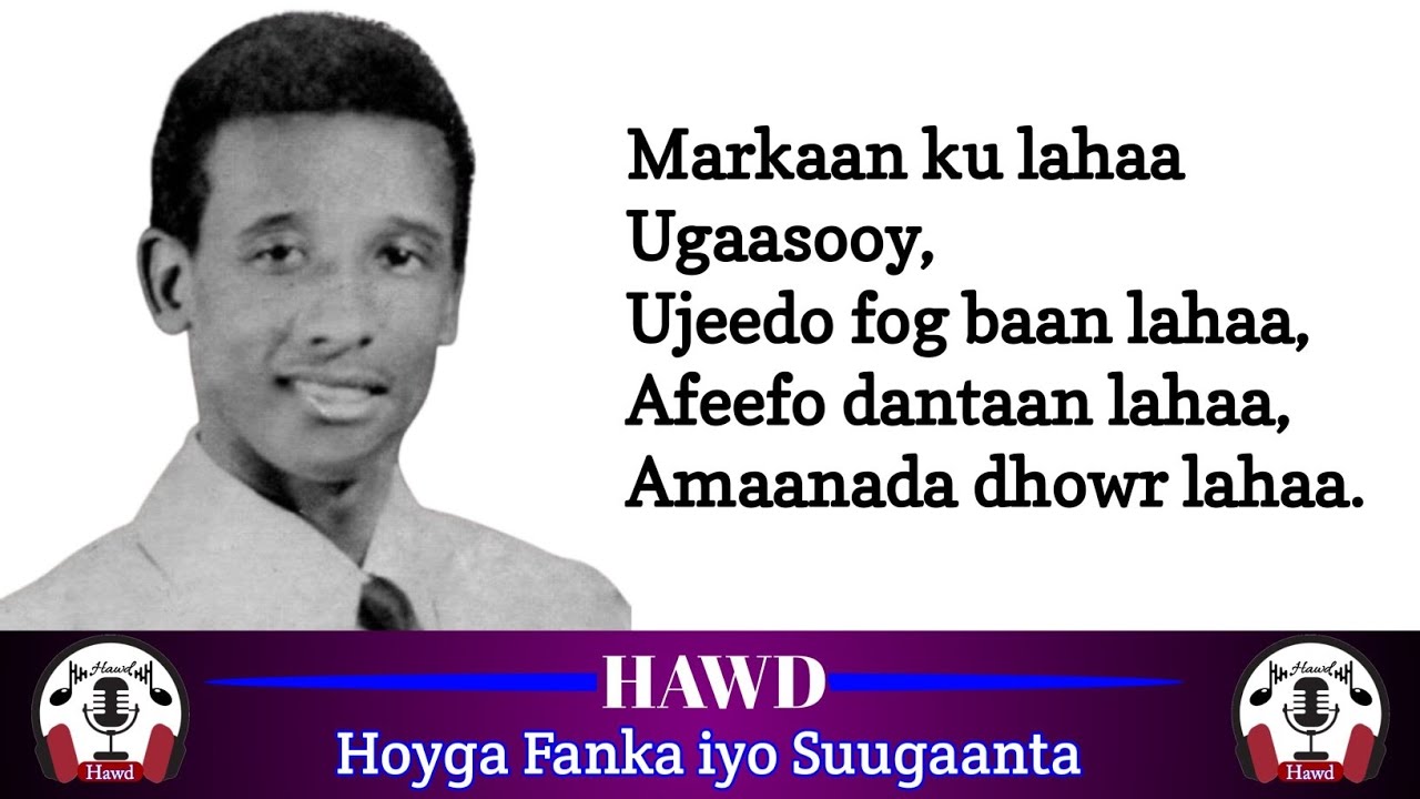 Cabdi Tahliil Warsame | Heesta Ugaaso I with Lyrics