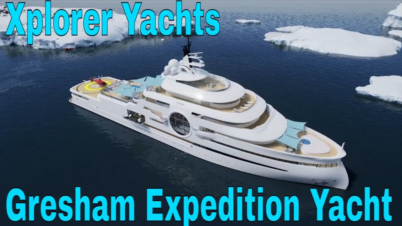 330ft / 100m ice-class Explorer - from Gresham Yacht Design