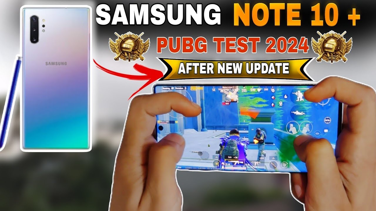 SAMSUNG NOTE 10 PLUS PUBG TEST 🔥 || After new update 2024♥️