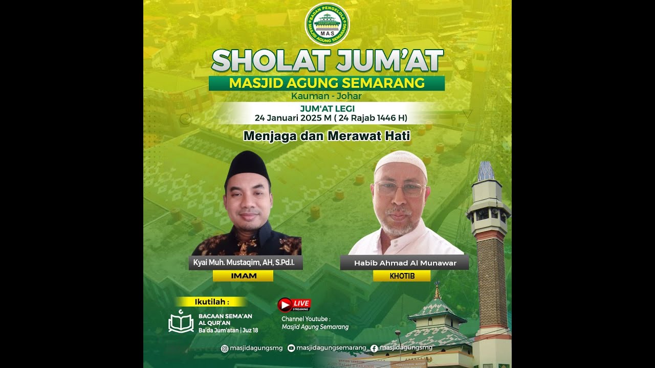 [LIVE] Sholat Jum'at 24 Januari 2025 Masjid Agung Semarang