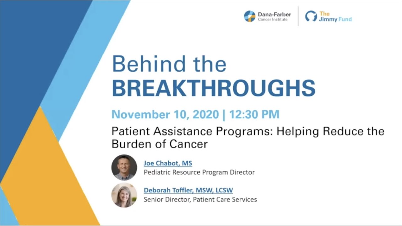 Patient Assistance Programs: Helping Reduce the Burden of Cancer