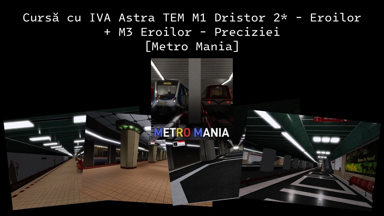[Roblox | Metro Mania] Cursă cu IVA Astra TEM M1 Dristor 2* - Eroilor + M3 Eroilor - Preciziei