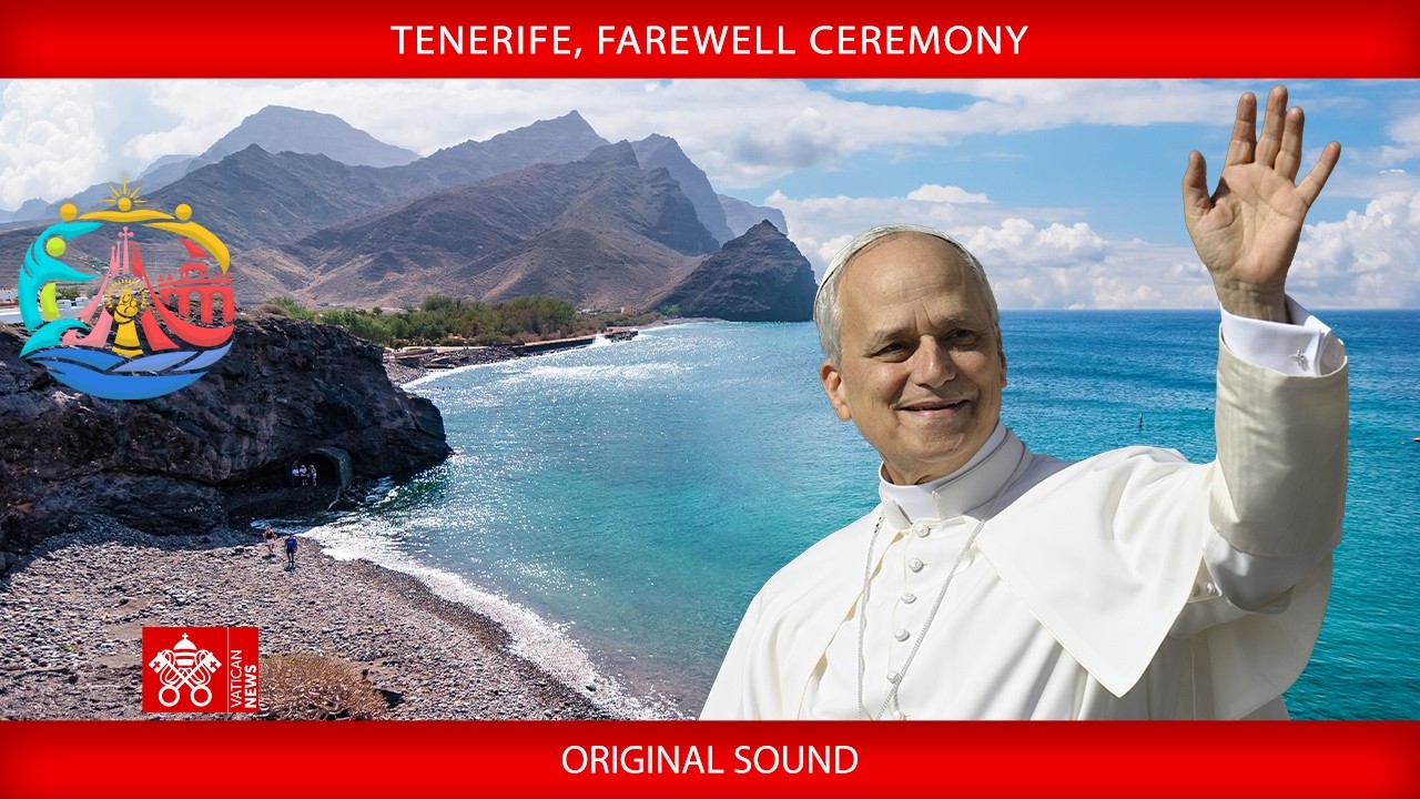Tenerife, Farewell Ceremony, June 12, 2026 - Pope Leo XIV