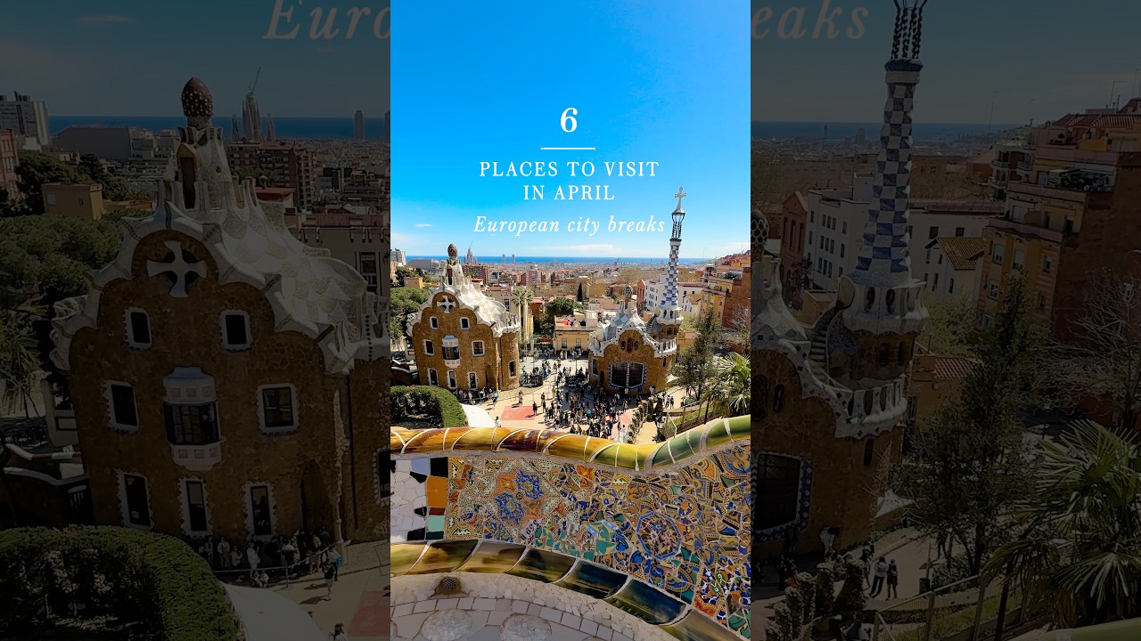 🌸 5 places to visit in April for a European city break #travelideas #placestovisit #europetravel