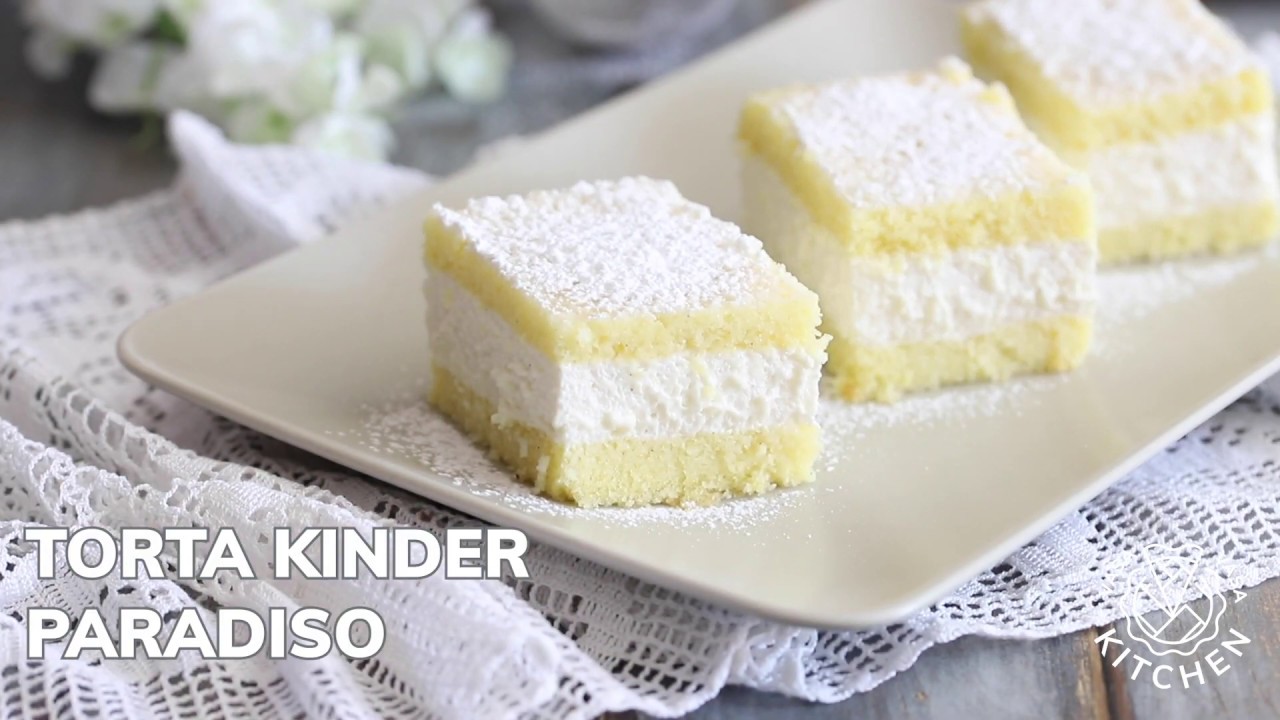 Torta Kinder Paradiso - Ricetta Kinder Paradiso
