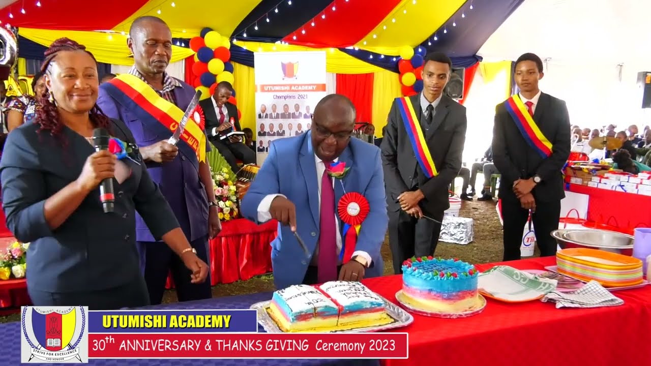 UTUMISHI ACADEMY 30TH ANNIVERSARY /THANKS GIVING CEREMONY 2023